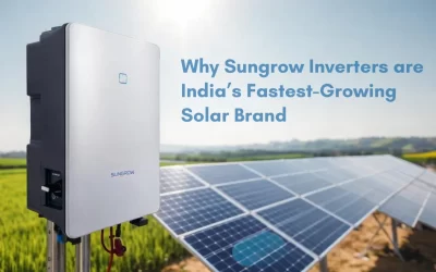 Why Sungrow Inverters are India’s Fastest-Growing Solar Brand
